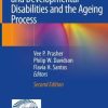Mental Health, Intellectual and Developmental Disabilities and the Ageing Process, 2nd Edition (PDF) Mental Health, Intellectual and Developmental Disabilities and the Ageing Process, 2nd Edition (PDF)