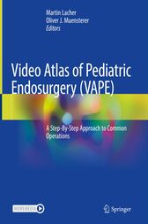 Video Atlas of Pediatric Endosurgery (VAPE) (PDF)