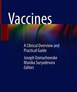 Vaccines: A Clinical Overview and Practical Guide (PDF)