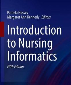 Introduction to Nursing Informatics (Health Informatics), 5th Edition (PDF)