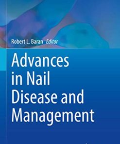 Advances in Nail Disease and Management (Updates in Clinical Dermatology) (PDF)