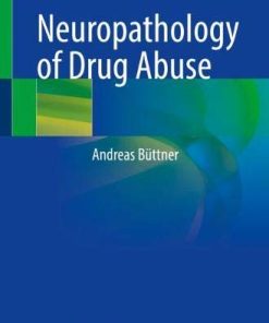 Neuropathology of Drug Abuse (PDF)