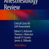 Pediatric Anesthesiology Review: Clinical Cases for Self-Assessment, 3rd Edition (PDF)