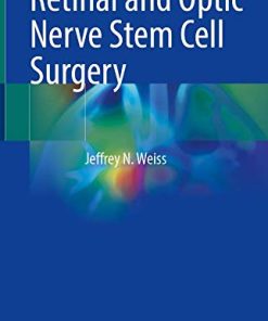 Retinal and Optic Nerve Stem Cell Surgery (PDF)