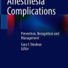 (FREE) Office Based Anesthesia Complications: Prevention, Recognition and Management (PDF)