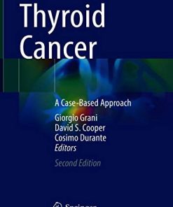 Thyroid Cancer: A Case-Based Approach, 2nd Edition (PDF)