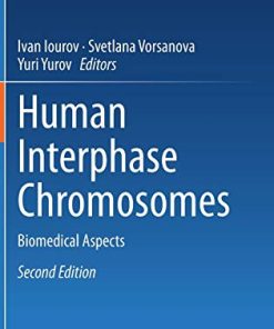 Human Interphase Chromosomes: Biomedical Aspects, 2nd Edition (PDF)