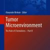 Tumor Microenvironment: The Role of Chemokines (PDF)