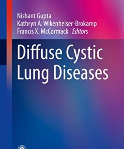 Diffuse Cystic Lung Diseases: A Comprehensive Guide (Respiratory Medicine) (PDF)