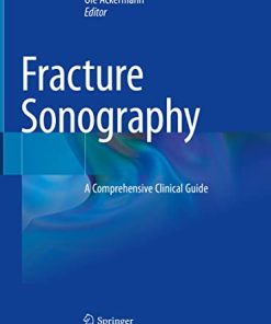 Fracture Sonography: A Comprehensive Clinical Guide (PDF)