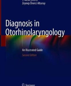 Diagnosis in Otorhinolaryngology: An Illustrated Guide, 2nd Edition (PDF)