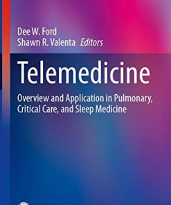 Telemedicine: Overview and Application in Pulmonary, Critical Care, and Sleep Medicine (Respiratory Medicine) (PDF)