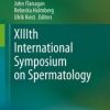 XIIIth International Symposium on Spermatology (PDF)