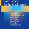 Emergency Medicine Board Review for the Visual Learner (PDF)