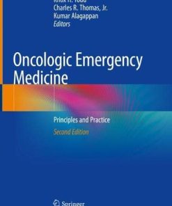 Oncologic Emergency Medicine: Principles and Practice, 2nd Edition (PDF)