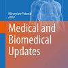 Medical and Biomedical Updates (Advances in Experimental Medicine and Biology, 1289) (PDF)