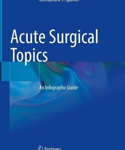 Acute Surgical Topics: An Infographic Guide (PDF)