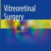 Vitreoretinal Surgery (3rd ed.) (PDF)