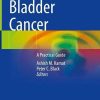 Bladder Cancer: A Practical Guide (PDF)