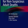 Post Mortem CT for Non-Suspicious Adult Deaths: An Introduction (PDF)