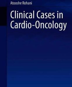 Clinical Cases in Cardio-Oncology (Clinical Cases in Cardiology) (PDF)