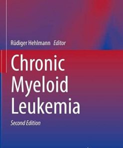 Chronic Myeloid Leukemia, 2nd Edition (PDF)