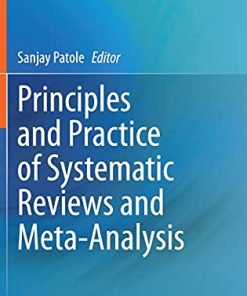 Principles and Practice of Systematic Reviews and Meta-Analysis (PDF)