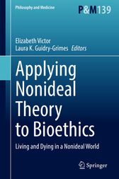 Applying Nonideal Theory to Bioethics (PDF)