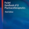 Pocket Handbook of GI Pharmacotherapeutics (Clinical Gastroenterology), 3rd Edition (PDF)