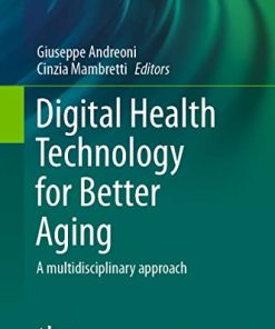 Digital Health Technology for Better Aging: A multidisciplinary approach (Research for Development) (PDF)