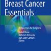 Breast Cancer Essentials: Perspectives for Surgeons (PDF)