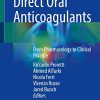 Direct Oral Anticoagulants: From Pharmacology to Clinical Practice (PDF)