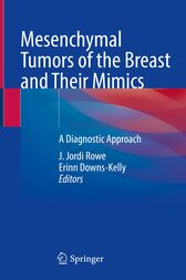 Mesenchymal Tumors of the Breast and Their Mimics (PDF)