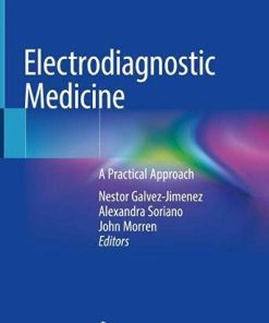 Electrodiagnostic Medicine: A Practical Approach (PDF)