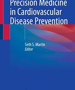 Precision Medicine in Cardiovascular Disease Prevention (PDF)