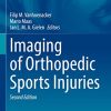 Imaging of Orthopedic Sports Injuries (Medical Radiology), 2nd Edition (PDF)