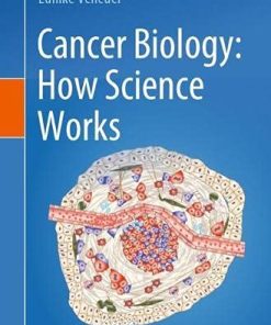 Cancer Biology: How Science Works (PDF)