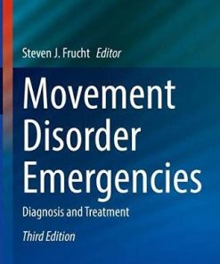 Movement Disorder Emergencies: Diagnosis and Treatment, 3rd Edition (PDF)