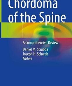 Chordoma of the Spine: A Comprehensive Review (PDF)