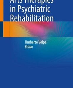 Arts Therapies in Psychiatric Rehabilitation (PDF)