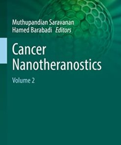 Cancer Nanotheranostics: Volume 2 (Nanotechnology in the Life Sciences) (PDF)