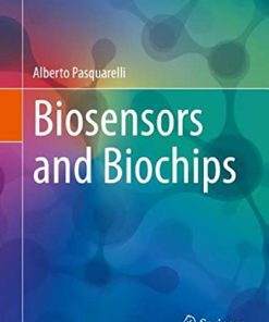 Biosensors and Biochips (Learning Materials in Biosciences) (PDF)