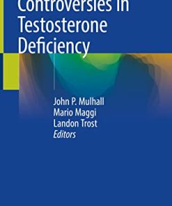 Controversies in Testosterone Deficiency (PDF)