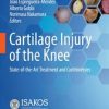 Cartilage Injury of the Knee : State-of-the-Art Treatment and Controversies (PDF)