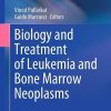 Biology and Treatment of Leukemia and Bone Marrow Neoplasms (PDF)