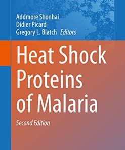 Heat Shock Proteins of Malaria (Advances in Experimental Medicine and Biology, 1340) (PDF)