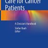 Survivorship Care for Cancer Patients: A Clinician’s Handbook (PDF)