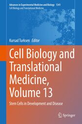 Cell Biology and Translational Medicine, Volume 13 : Stem Cells in Development and Disease (PDF)