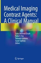 Medical Imaging Contrast Agents: A Clinical Manual (PDF)