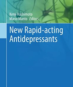 New Rapid-acting Antidepressants (Contemporary Clinical Neuroscience) (PDF)